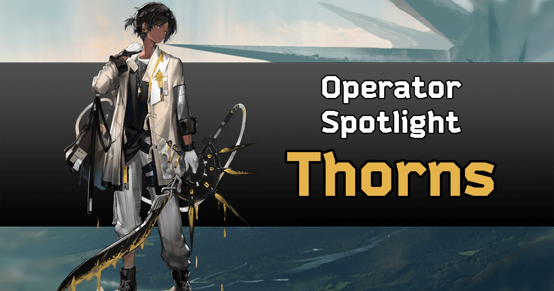 Arknights: New Operator Spotlight - Thorns | Arknights Wiki - GamePress